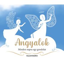 ANGYALOK - MINDEN NAPRA EGY GONDOLAT