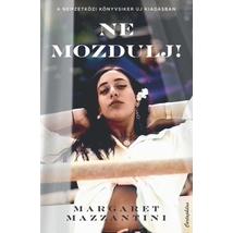 NE MOZDULJ!