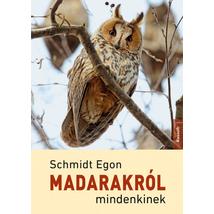 MADARAKRÓL MINDENKINEK