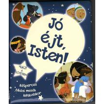 JÓ ÉJT ISTEN! KÉT PERCES BIBLIAI MESÉK LEFEKVÉSKOR