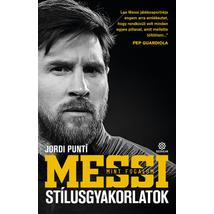 MESSI MINT FOGALOM - STÍLUSGYAKORLATOK