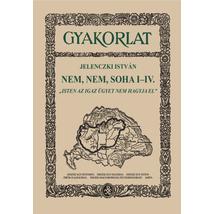 NEM, NEM, SOHA I-IV. DVD
