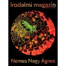 IRODALMI MAGAZIN 2022/1 - NEMES NAGY ÁGNES