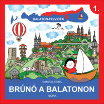BRÚNÓ A BALATONON 1. - BALATON-FELVIDÉK