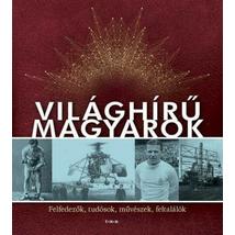 VILÁGHÍRŰ MAGYAROK