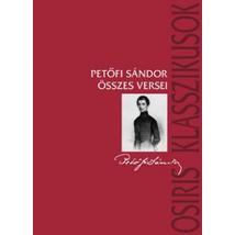 PETŐFI SÁNDOR ÖSSZES VERSEI