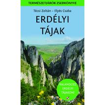 ERDÉLYI TÁJAK - TERMÉSZETBARÁTOK ZSEBKÖNYVE