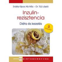 INZULINREZISZTENCIA - DIÉTA ÉS KEZELÉS (3. KIADÁS)