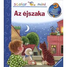 MIT?MIÉRT?HOGYAN? MINI - AZ ÉJSZAKA