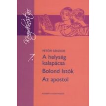 A HELYSÉG KALAPÁCSA - BOLOND ISTÓK - AZ APOSTOL