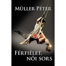FÉRFIÉLET, NŐI SORS