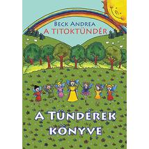 A TITOKTÜNDÉR 4. - A TÜNDÉREK KÖNYVE