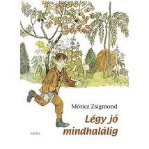 LÉGY JÓ MINDHALÁLIG