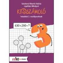 KI(S)SZÁMOLÓ FELADATOK 3. OSZTÁLYOSOKNAK