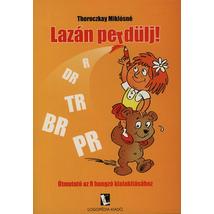 LAZÁN PERDÜLJ!
