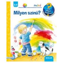 MIT?MIÉRT?HOGYAN? MINI - MILYEN SZÍNŰ?