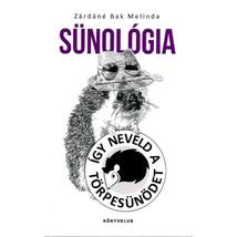 SÜNOLÓGIA - ÍGY NEVELD A TÖRPESÜNÖDET