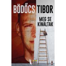 MEG SE KÍNÁLTAK