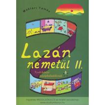 LAZÁN NÉMETÜL II. - NYELVKÖNYV KÖZÉPHALADÓKNAK