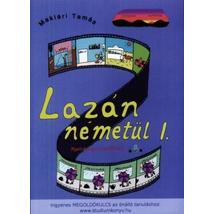 LAZÁN NÉMETÜL I. - NYELVKÖNYV KEZDŐKNEK