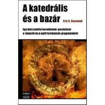 A KATEDRÁLIS ÉS A BAZÁR