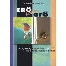 ERŐ KONTRA ERŐ