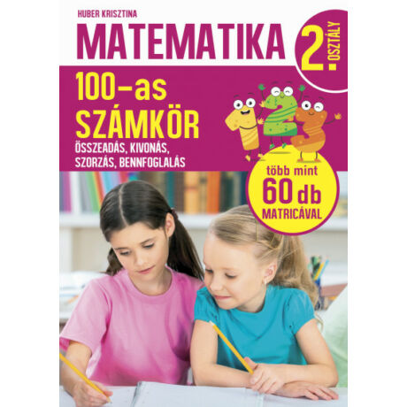 MATEMATIKA 2. OSZTÁLY - 100-AS SZÁMKÖR