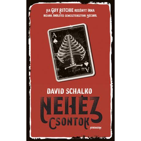 NEHÉZ CSONTOK
