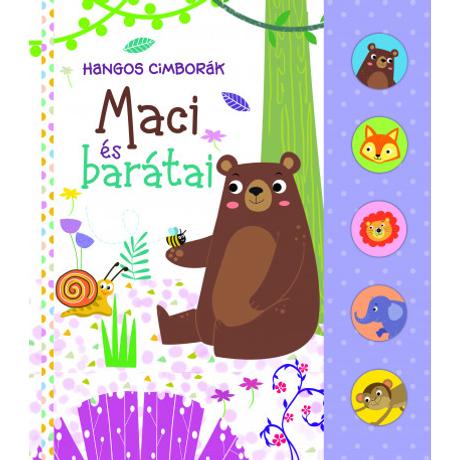 HANGOS CIMBORÁK - MACI ÉS BARÁTAI