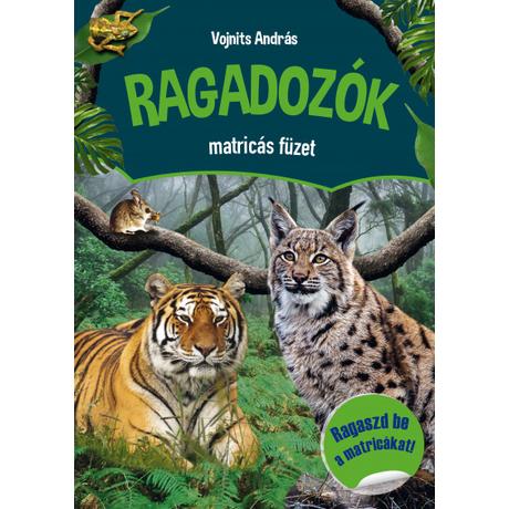 RAGADOZÓK MATRICÁS FÜZET - RAGASZD BE A MATRICÁKAT!