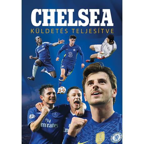 CHELSEA - KÜLDETÉS TELJESÍTVE