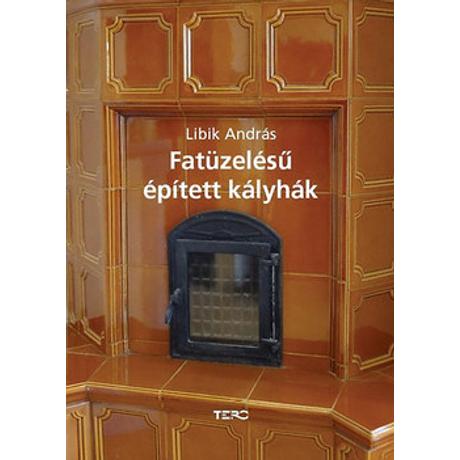 FATÜZELÉSŰ ÉPÍTETT KÁLYHÁK