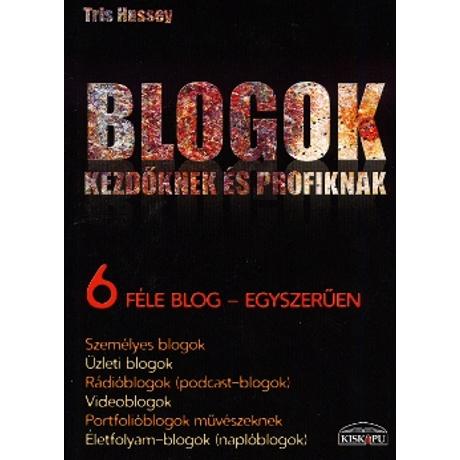 BLOGOK KEZDŐKNEK ÉS PROFIKNAK