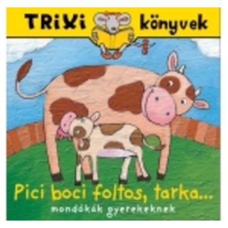 PICI BOCI FOLTOS, TARKA ...