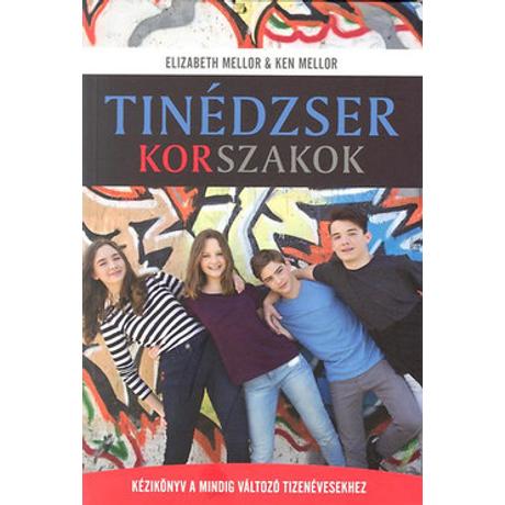 TINÉDZSER KORSZAKOK