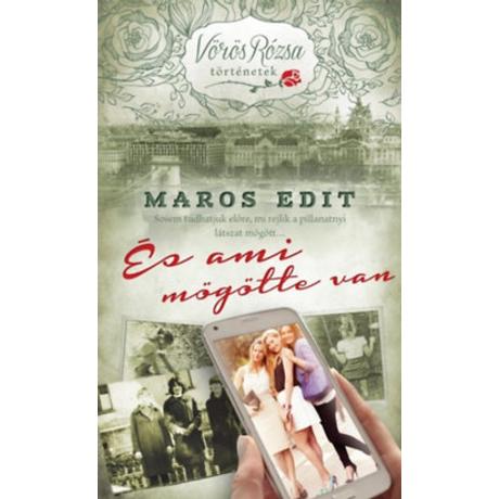 ÉS AMI MÖGÖTTE VAN