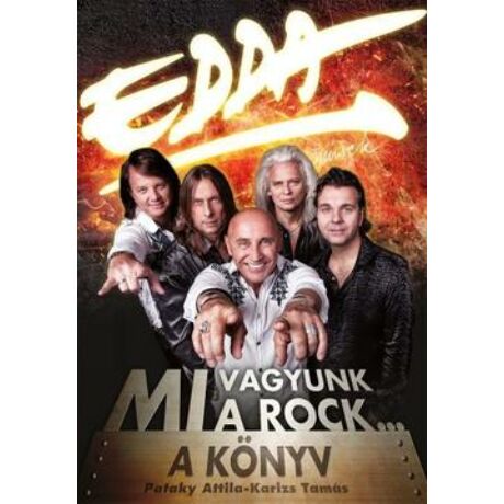 EDDA - MI VAGYUNK A ROCK..