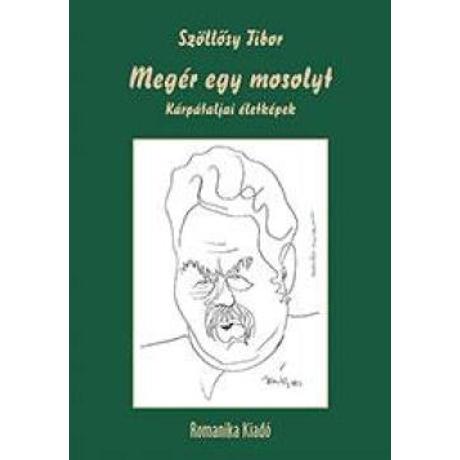 MEGÉR EGY MOSOLYT