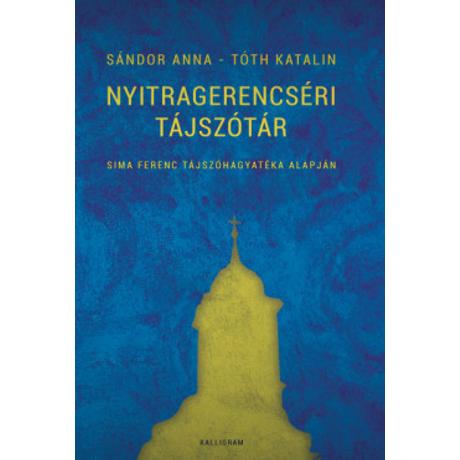 NYITRAGERENCSÉRI TÁJSZÓTÁR
