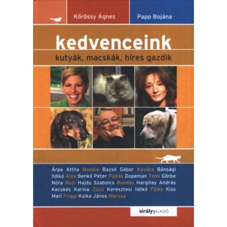KEDVENCEINK - KUTYÁK,MACSKÁK,HÍRES GAZDIK